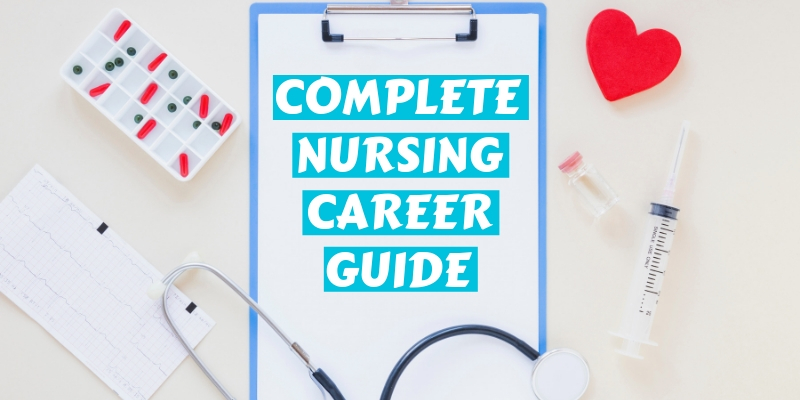 Complete Nursing Career Guide - MEDIjobs