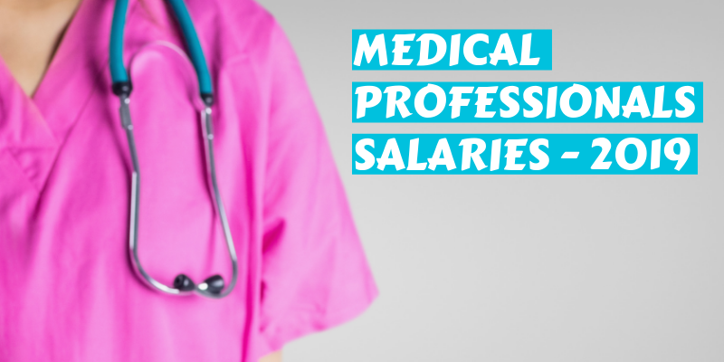 Medical professionals salaries 2019 - MEDIjobs